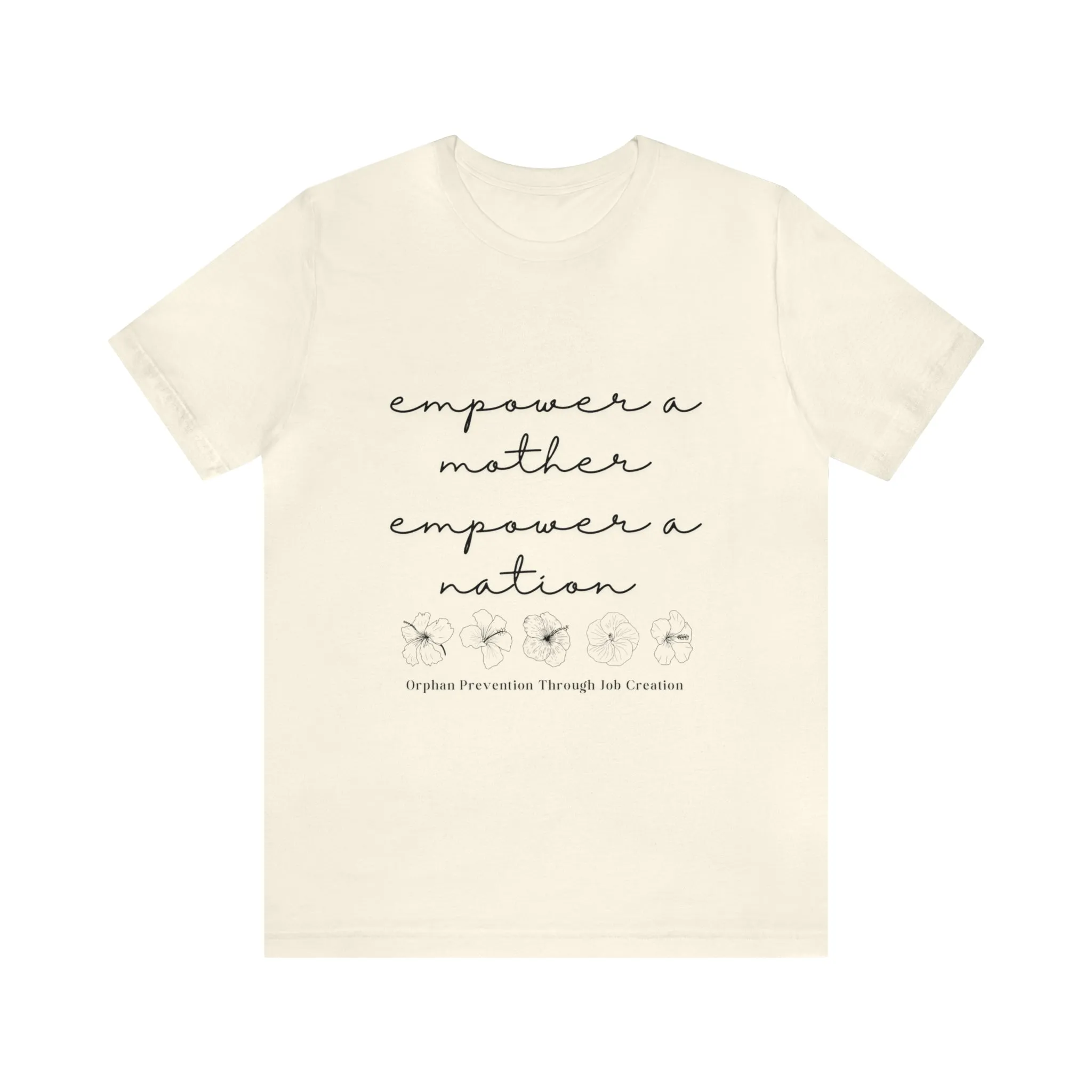 Empower a Mother Tee